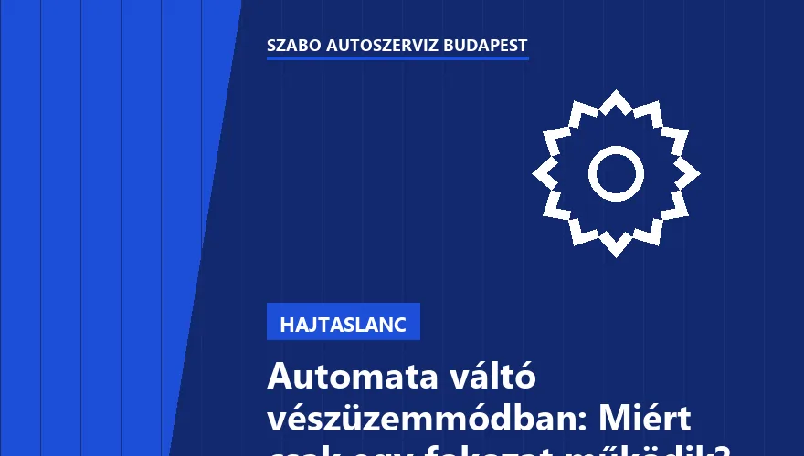 Automata váltó vészüzemmódban: Miért csak egy fokozat működik? - 2. ábra