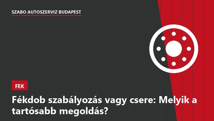 Fékdob szabályozás vagy csere: Melyik a tartósabb megoldás? - 1. ábra