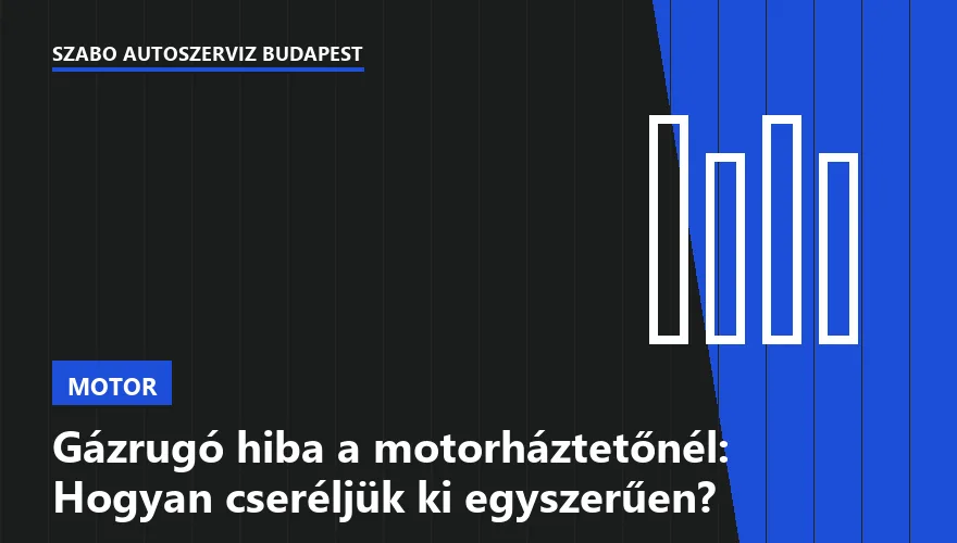 Gázrugó hiba a motorháztetőnél: Hogyan cseréljük ki egyszerűen? - 1. ábra