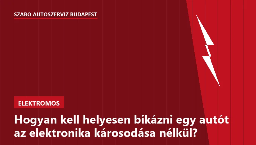 Hogyan kell helyesen bikázni egy autót az elektronika károsodása nélkül? - 1. ábra