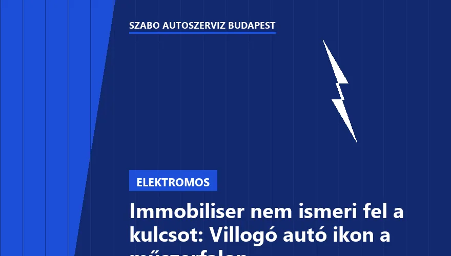 Immobiliser nem ismeri fel a kulcsot: Villogó autó ikon a műszerfalon