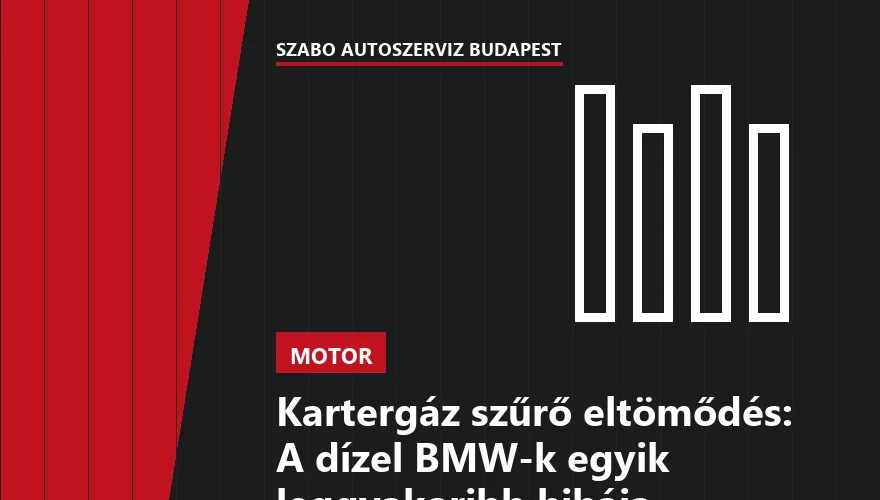 Kartergáz szűrő eltömődés: A dízel BMW-k egyik leggyakoribb hibája - 1. ábra