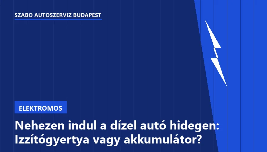 Nehezen indul a dízel autó hidegen: Izzítógyertya vagy akkumulátor? - 1. ábra
