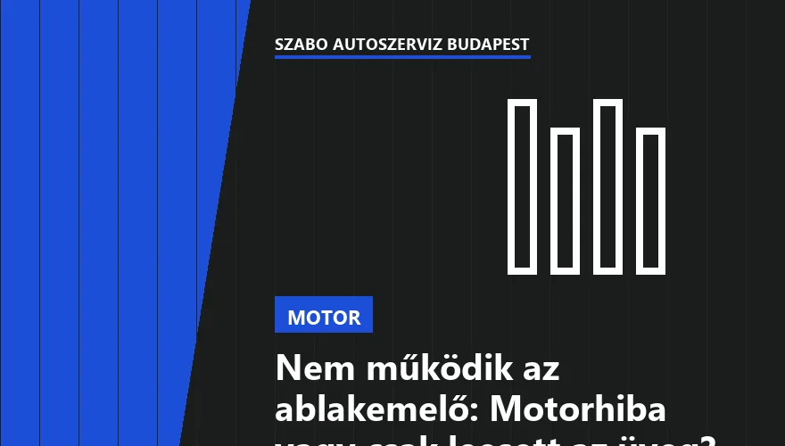 Nem működik az ablakemelő: Motorhiba vagy csak leesett az üveg?