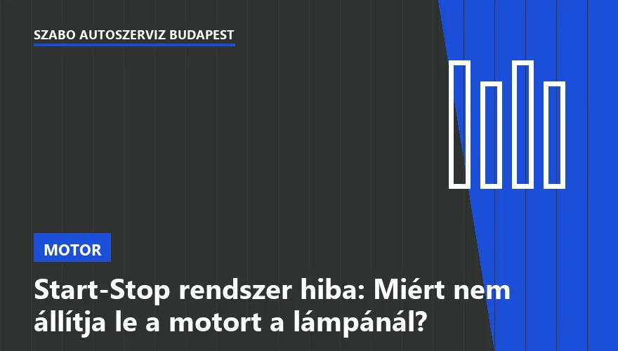 Start-Stop rendszer hiba: Miért nem állítja le a motort a lámpánál? - 2. ábra