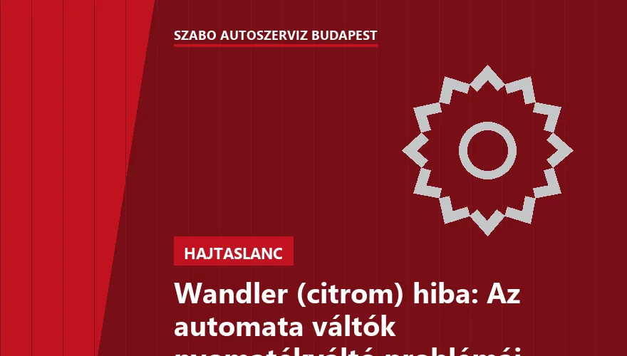 Wandler (citrom) hiba: Az automata váltók nyomatékváltó problémái