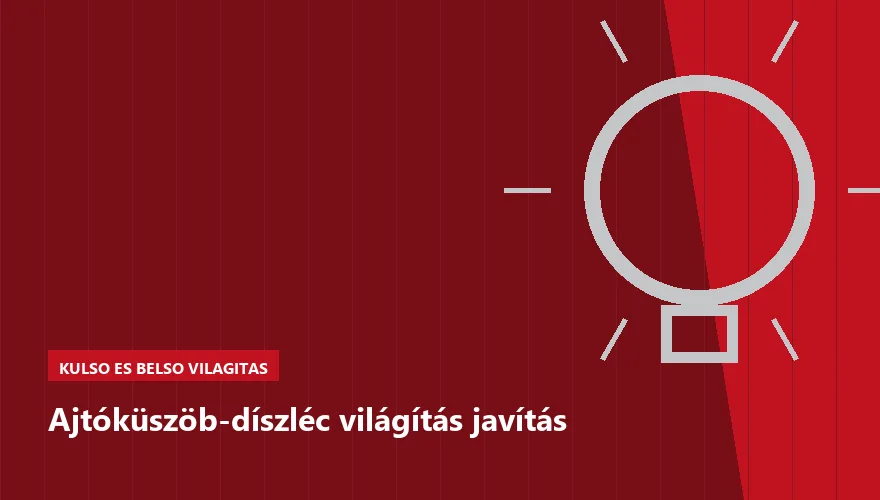 Ajtóküszöb-díszléc világítás javítás a Szabó Autószervíz Budapest szervizében
