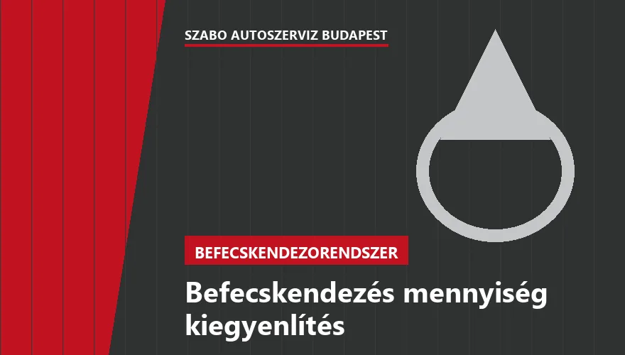 Befecskendezés mennyiség kiegyenlítés a Szabó Autószervíz Budapest szervizében