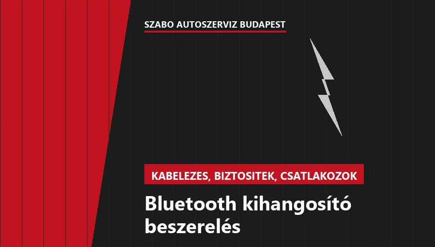 Bluetooth kihangosító beszerelés a Szabó Autószervíz Budapest szervizében
