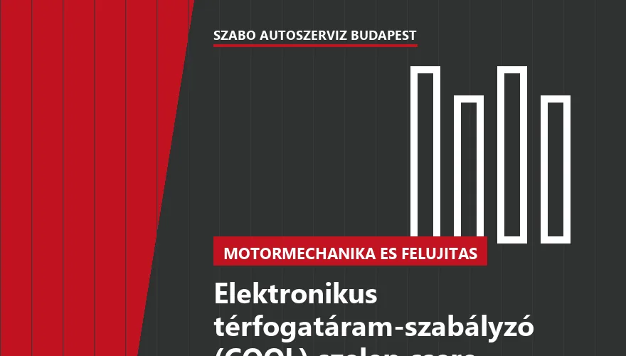 Elektronikus térfogatáram-szabályzó (COOL) szelep csere - autószerviz Budapest, Szabó Autószervíz műhely