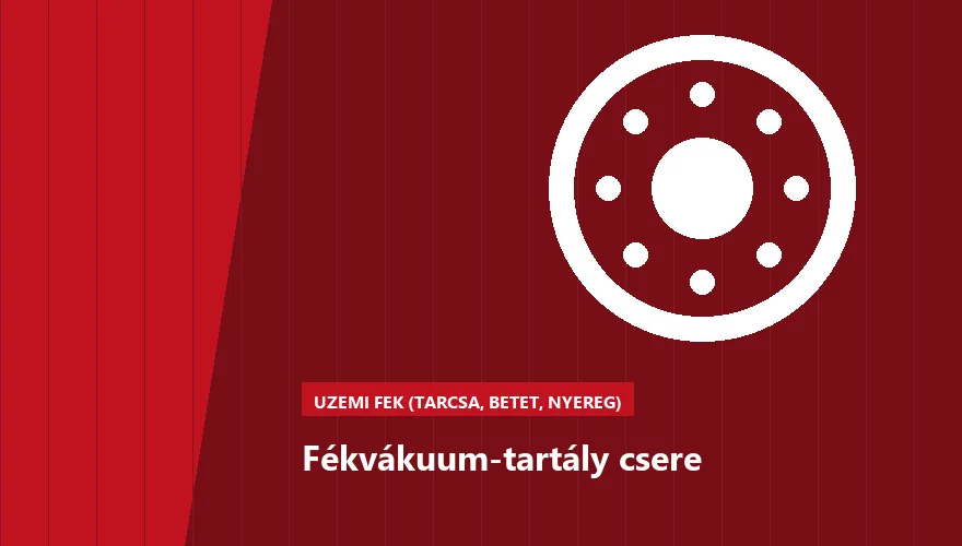 Fékvákuum-tartály csere a Szabó Autószervíz Budapest szervizében
