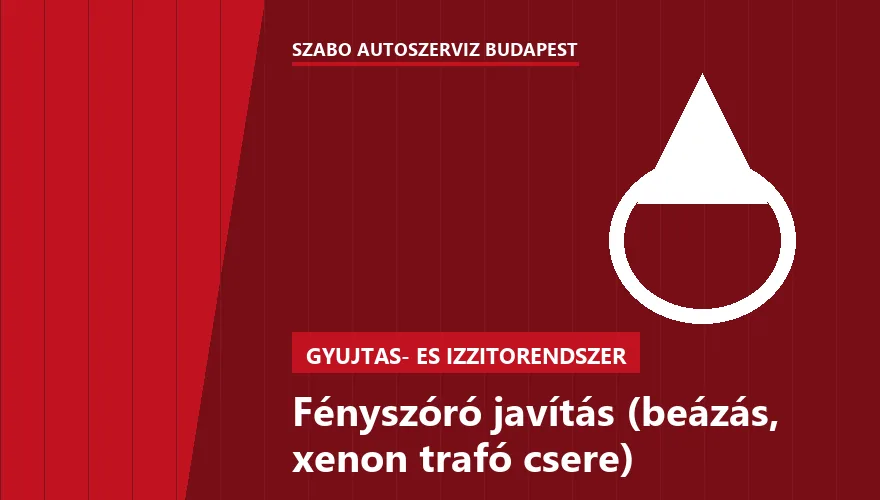 Fényszóró javítás (beázás, xenon trafó csere) a Szabó Autószervíz Budapest szervizében