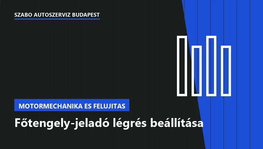 Főtengely-jeladó légrés beállítása a Szabó Autószervíz Budapest szervizében