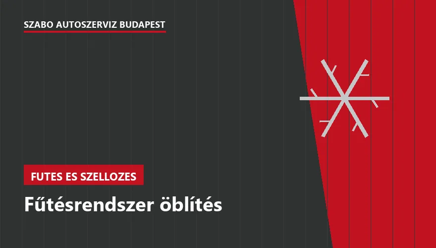 Fűtésrendszer öblítés - autószerviz Budapest, Szabó Autószervíz műhely