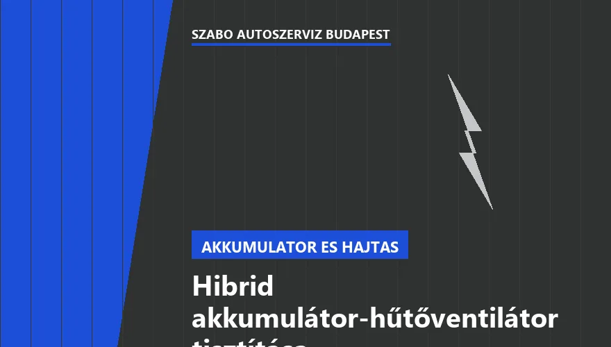 Hibrid akkumulátor-hűtőventilátor tisztítása a Szabó Autószervíz Budapest szervizében