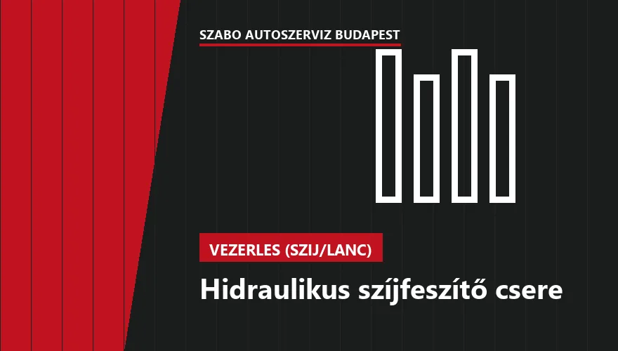 Hidraulikus szíjfeszítő csere a Szabó Autószervíz Budapest szervizében
