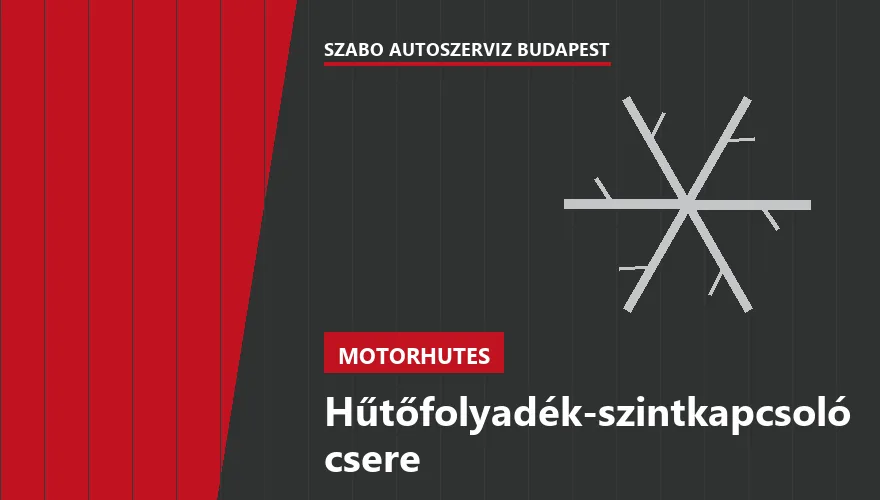 Hűtőfolyadék-szintkapcsoló csere a Szabó Autószervíz Budapest szervizében