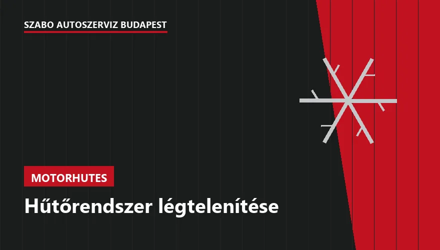 Hűtőrendszer légtelenítése a Szabó Autószervíz Budapest szervizében