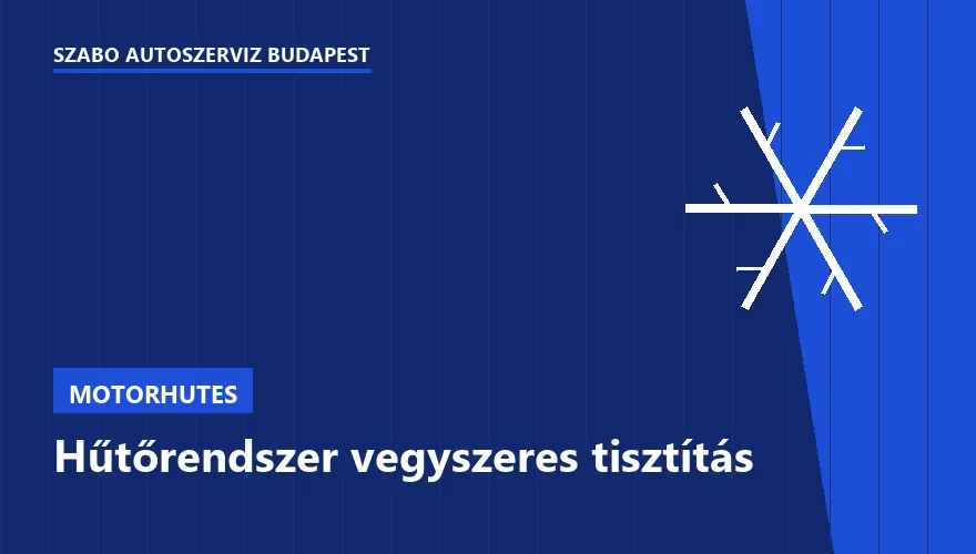 Hűtőrendszer vegyszeres tisztítás - autószerviz Budapest, Szabó Autószervíz műhely