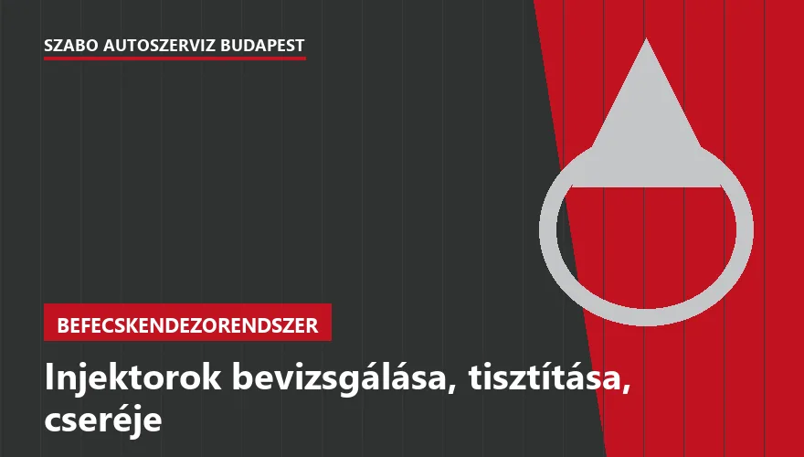 Injektorok bevizsgálása, tisztítása, cseréje - autószerviz Budapest, Szabó Autószervíz műhely