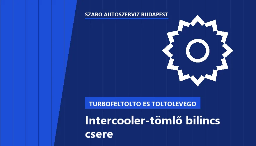 Intercooler-tömlő bilincs csere a Szabó Autószervíz Budapest szervizében