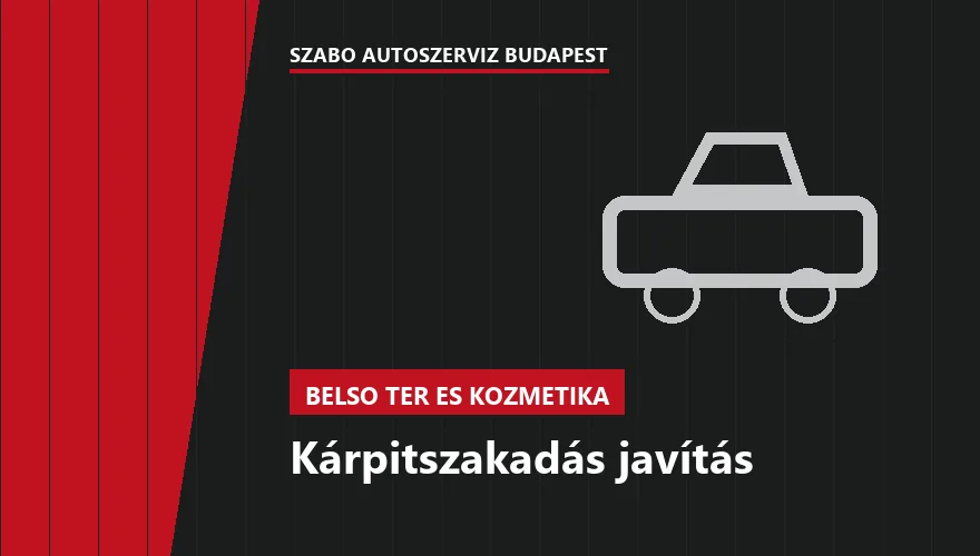 Kárpitszakadás javítás - autószerviz Budapest, Szabó Autószervíz műhely