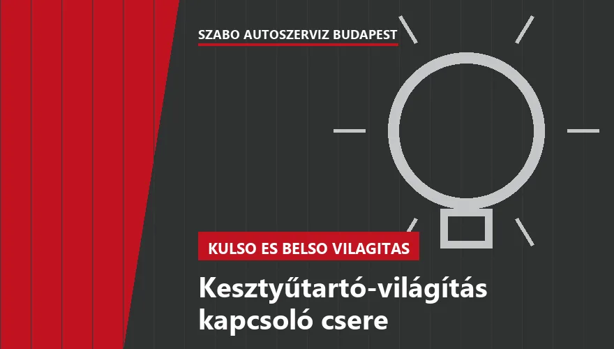 Kesztyűtartó-világítás kapcsoló csere a Szabó Autószervíz Budapest szervizében