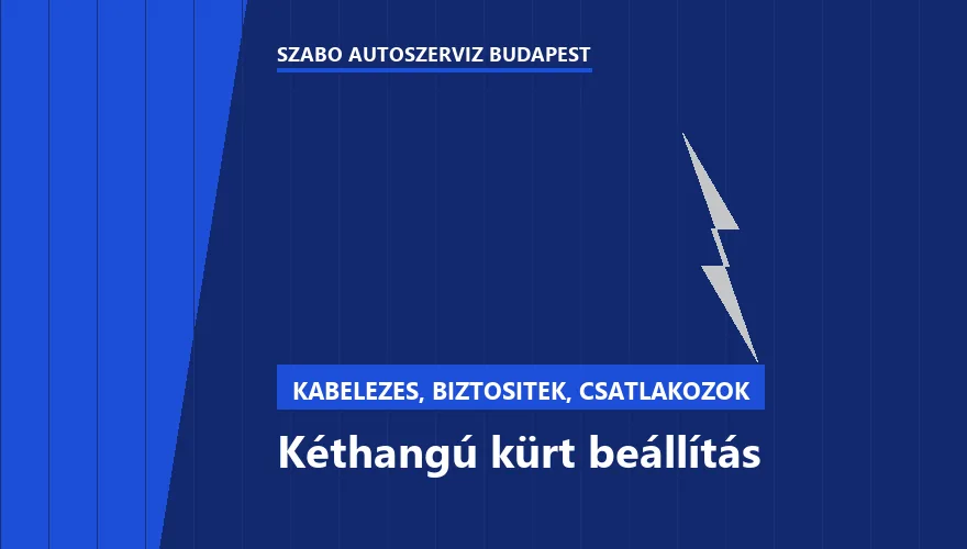 Kéthangú kürt beállítás a Szabó Autószervíz Budapest szervizében