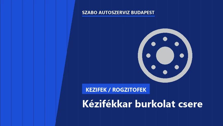 Kézifékkar burkolat csere a Szabó Autószervíz Budapest szervizében