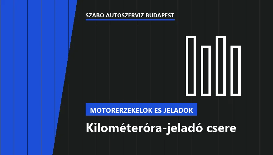 Kilométeróra-jeladó csere a Szabó Autószervíz Budapest szervizében
