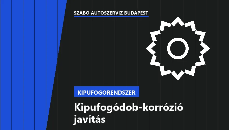 Kipufogódob-korrózió javítás - autószerviz Budapest, Szabó Autószervíz műhely
