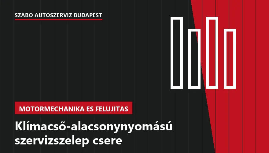 Klímacső-alacsonynyomású szervizszelep csere a Szabó Autószervíz Budapest szervizében