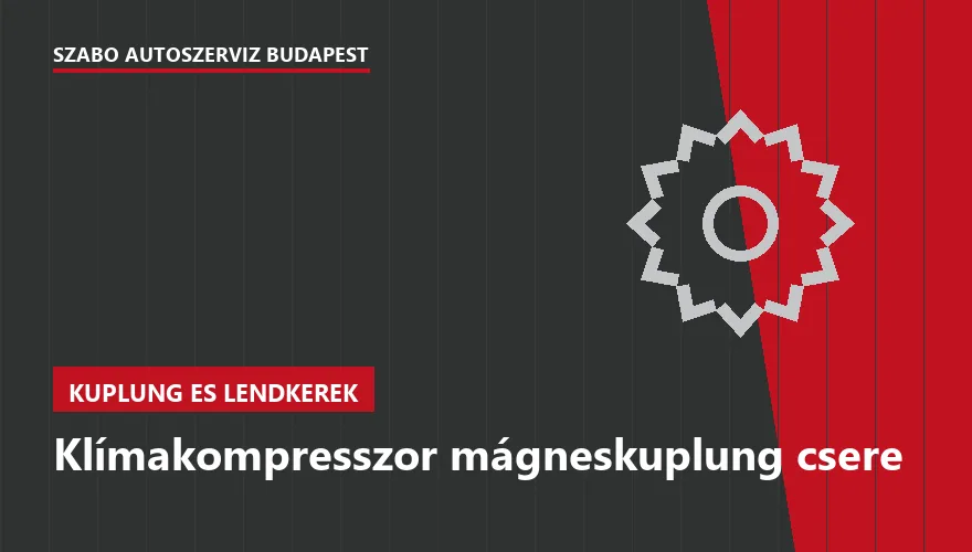 Klímakompresszor mágneskuplung csere - autószerviz Budapest, Szabó Autószervíz műhely