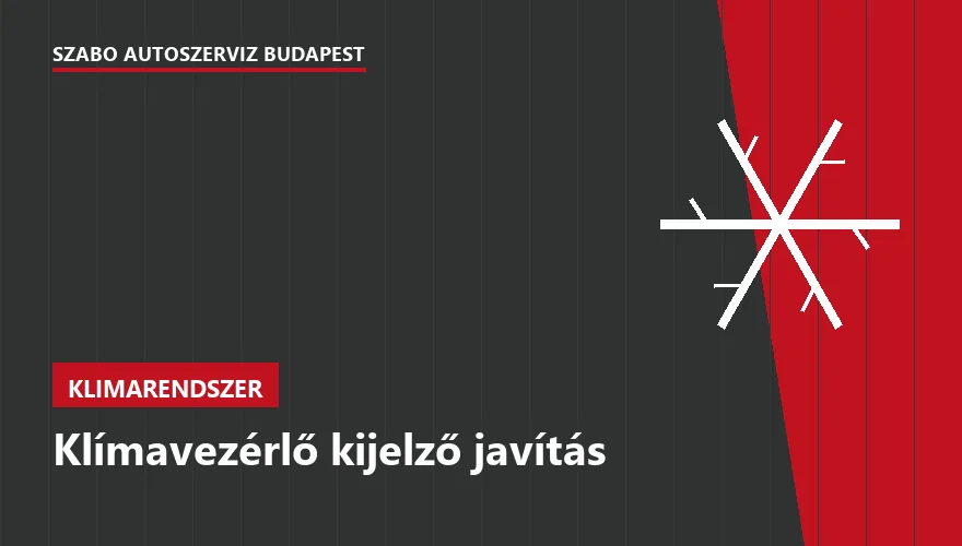 Klímavezérlő kijelző javítás - autószerviz Budapest, Szabó Autószervíz műhely