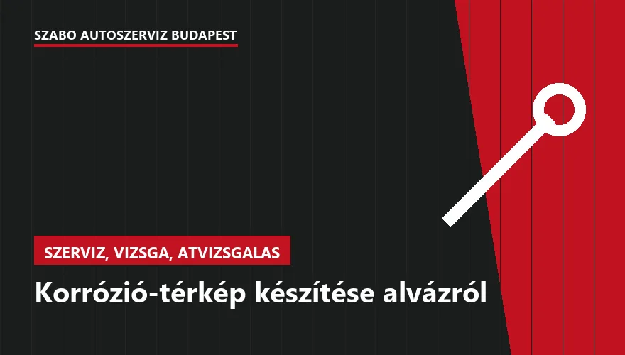 Korrózió-térkép készítése alvázról a Szabó Autószervíz Budapest szervizében