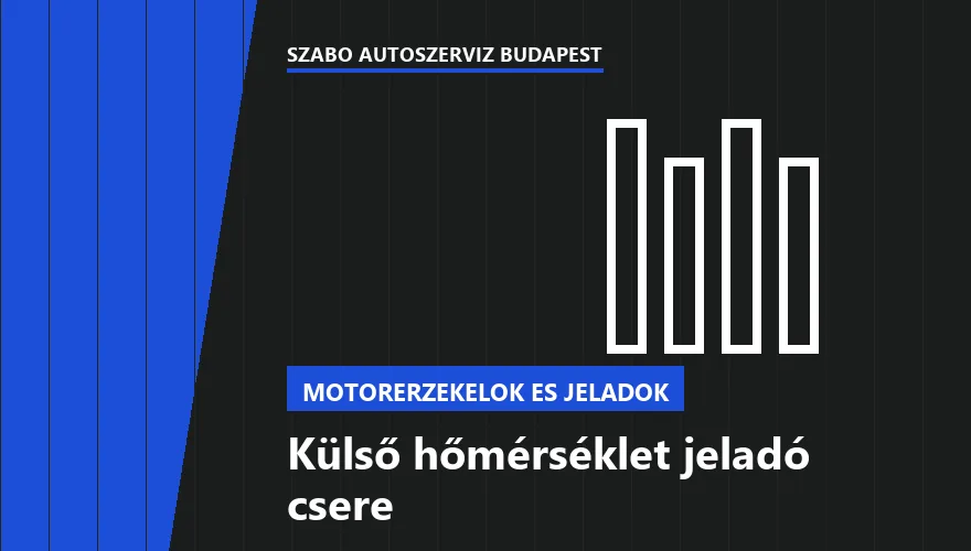 Külső hőmérséklet jeladó csere - autószerviz Budapest, Szabó Autószervíz műhely