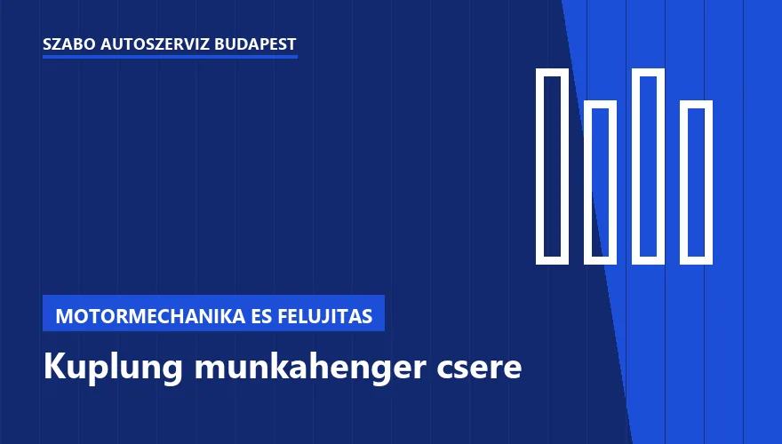 Kuplung munkahenger csere a Szabó Autószervíz Budapest szervizében