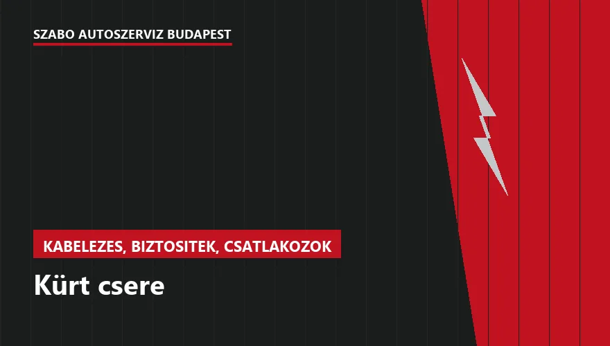 Kürt csere a Szabó Autószervíz Budapest szervizében