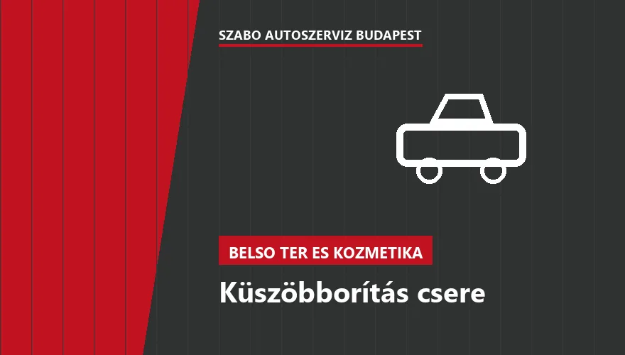 Küszöbborítás csere - autószerviz Budapest, Szabó Autószervíz műhely