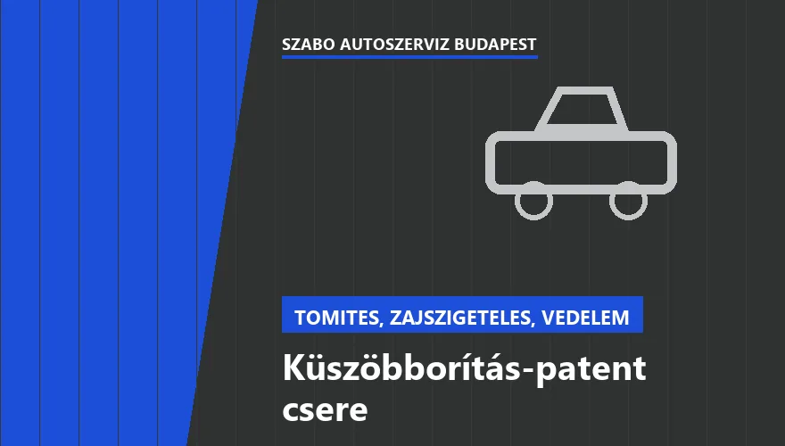 Küszöbborítás-patent csere - autószerviz Budapest, Szabó Autószervíz műhely