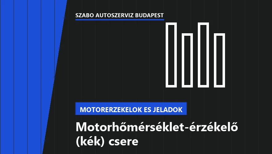 Motorhőmérséklet-érzékelő (kék) csere a Szabó Autószervíz Budapest szervizében