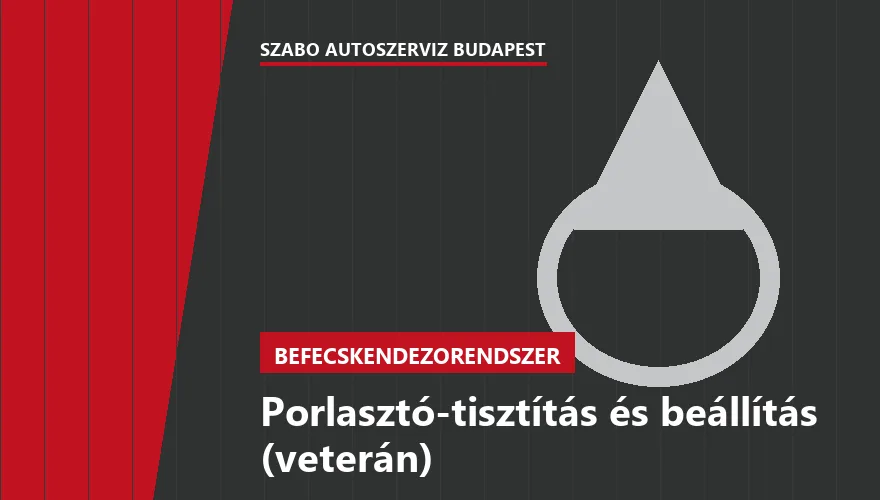 Porlasztó-tisztítás és beállítás (veterán) a Szabó Autószervíz Budapest szervizében