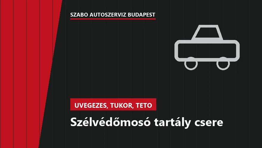 Szélvédőmosó tartály csere a Szabó Autószervíz Budapest szervizében