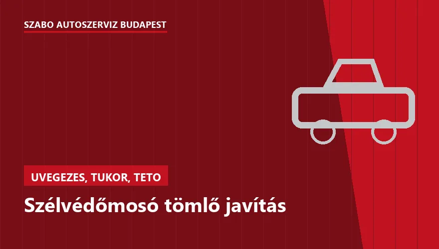 Szélvédőmosó tömlő javítás - autószerviz Budapest, Szabó Autószervíz műhely