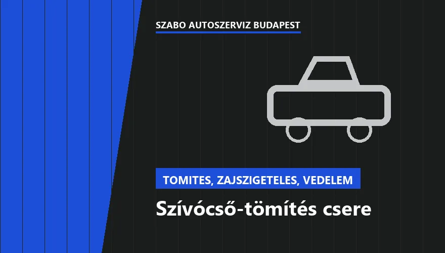 Szívócső-tömítés csere - autószerviz Budapest, Szabó Autószervíz műhely