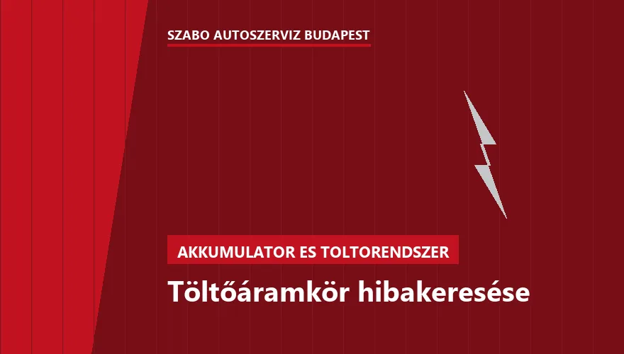 Töltőáramkör hibakeresése a Szabó Autószervíz Budapest szervizében
