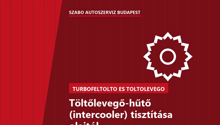 Töltőlevegő-hűtő (intercooler) tisztítása olajtól a Szabó Autószervíz Budapest szervizében