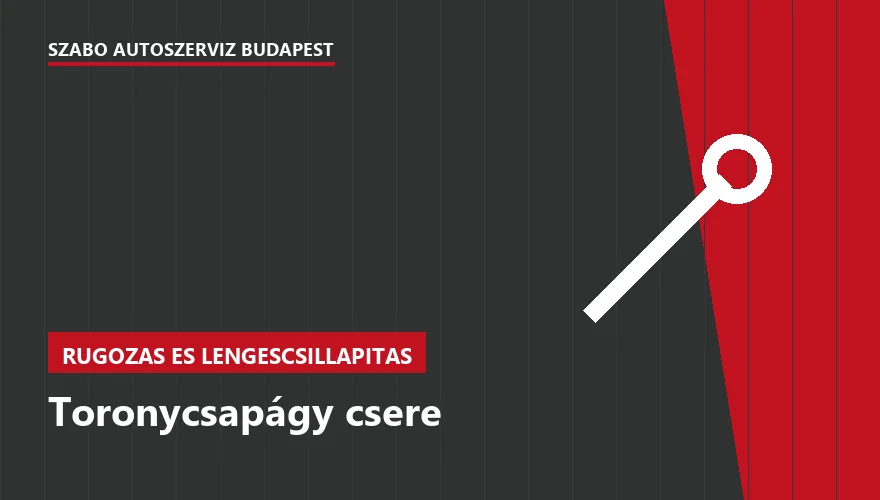 Toronycsapágy csere - autószerviz Budapest, Szabó Autószervíz műhely