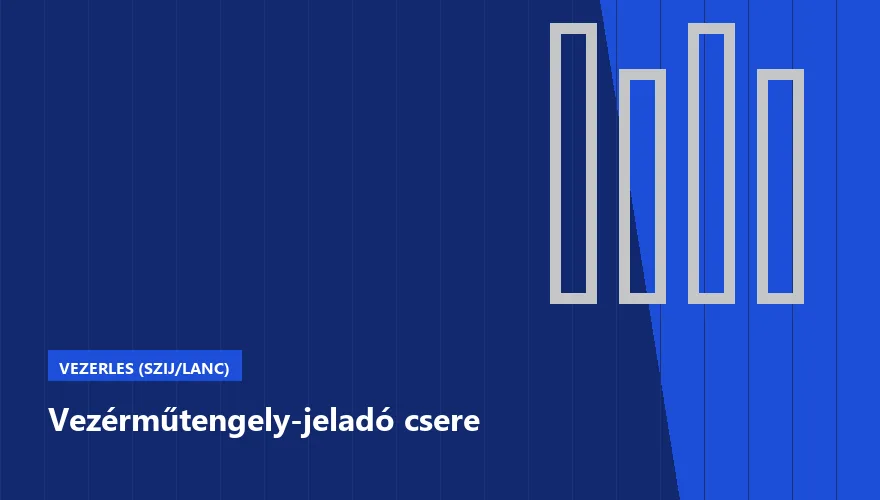 Vezérműtengely-jeladó csere a Szabó Autószervíz Budapest szervizében